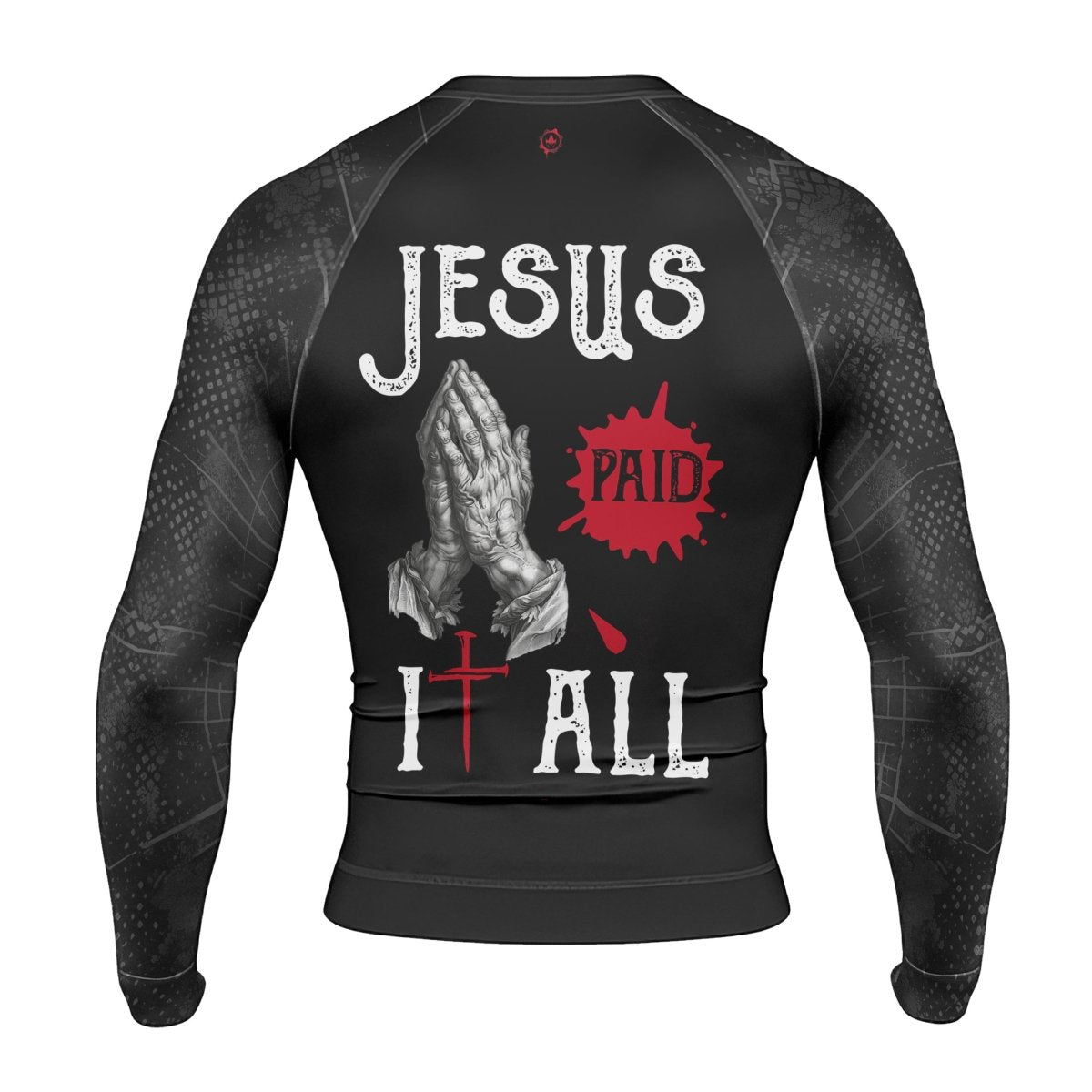 Jesus Paid All Men's Long Sleeve Rash Guard - BattleFitGear