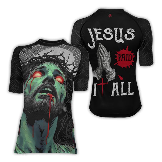 Jesus Paid All Women's Short Sleeve Rash Guard - BattleFitGear