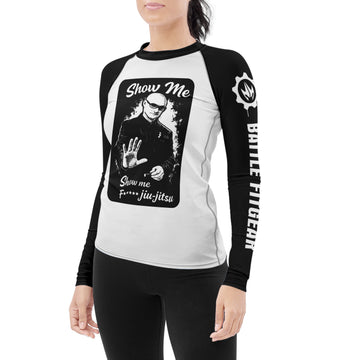 Show Me Jiu Jitsu Women's Long Sleeve Rash Guard